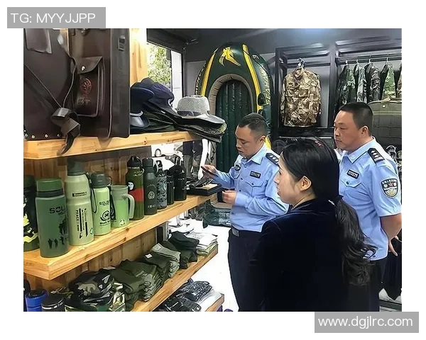 军品店：探索军事装备的魅力与实用性，打造爱好者的天堂与专业人士的首选之地